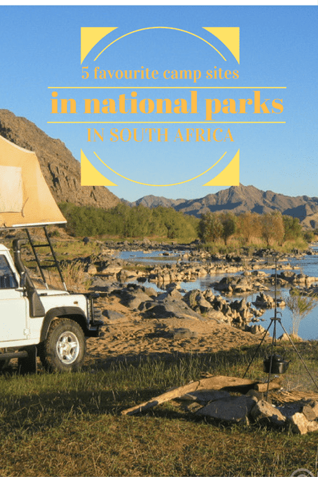 5 favourite campsites in South African national parks #SouthAfrica #nationalparks #camping