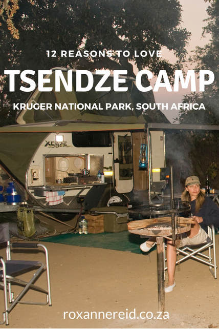 12 reasons to love Tsendze Rustic Campsite in Kruger National Park #SouthAfrica #travel #safari