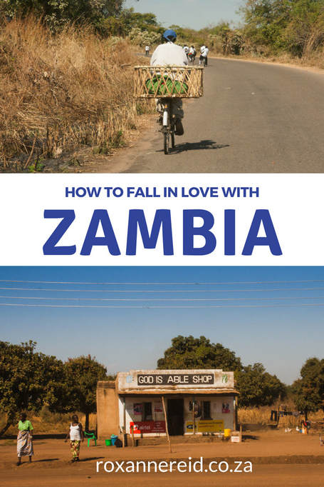 How to fall in love with Zambia #Africa #travel