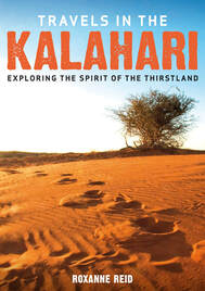 Travels in the Kalahari - travel book