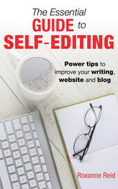 Essential Guide to Self-Editing - power tips to improve your writing, website and blog