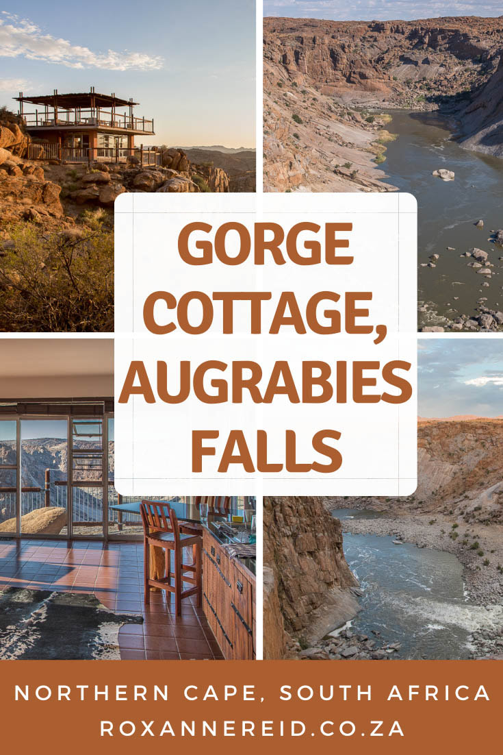 Gorge Cottage in Augrabies Falls National Park, South Africa, has wonderful views of the Orange river gorge