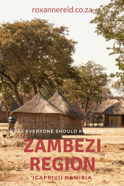 What everyone should know about Zambezi #Namibia #Caprivi #travel 