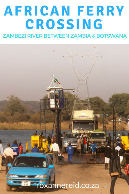 Crossing the border from Zambia to Botswana over the Zambezi River by ferry #Africa #travel 