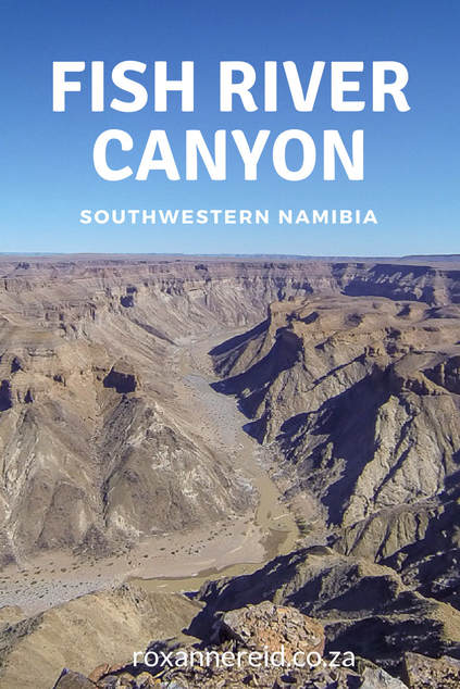 The magnificence of the Fish River Canyon #Namibia #FishRiverCanyon #Africa #travel