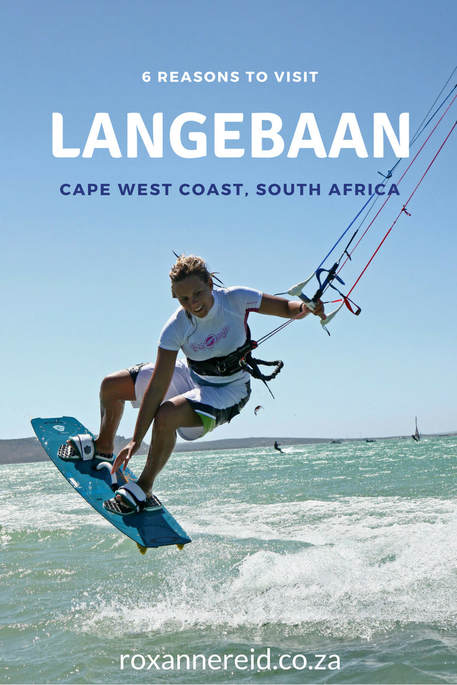 6 reasons to visit Langebaan on the Cape West Coast, South Africa #WestCoast #SouthAfrica #Langebaan
