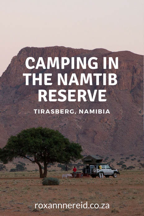 Campin in Namtib Biosphere Reserve, Tirasberg, Namibia #Namibia #Namtib #Tirasberg