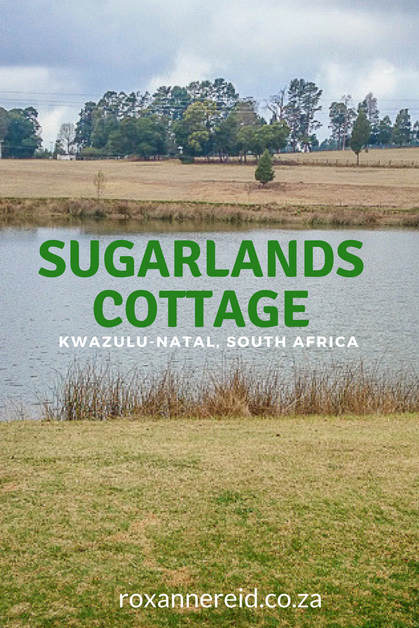 Sugarlands cottage, Curry’s Post, KwaZulu-Natal #SouthAfrica #travel #KZN